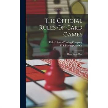 The Official Rules Of Card Games