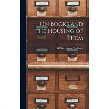 On Books and the Housing of Them