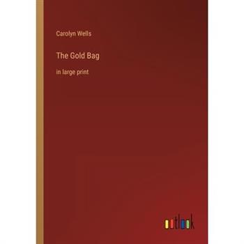 The Gold Bag