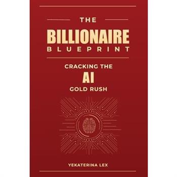 The Billionaire Blueprint
