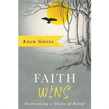 Faith Wins