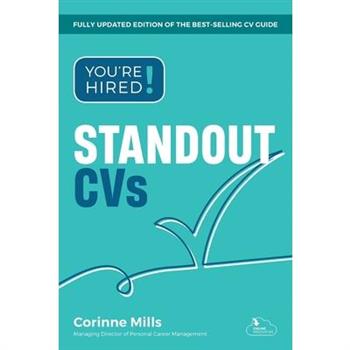 You’re Hired! Standout CVs