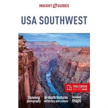 Insight Guides USA Southwest: Travel Guide with eBook