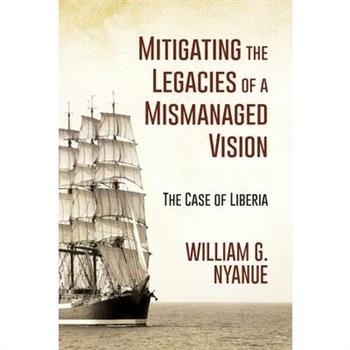 Mitigating the Legacies of a Mismanaged Vision