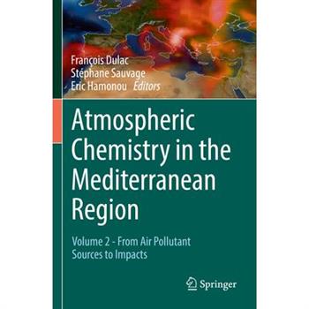 Atmospheric Chemistry in the Mediterranean Region