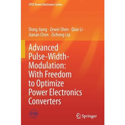 Advanced Pulse-Width-Modulation: With Freedom to Optimize Power Electronics Converters