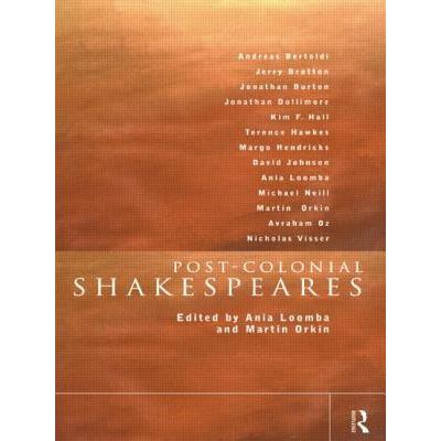 Post-Colonial Shakespeares
