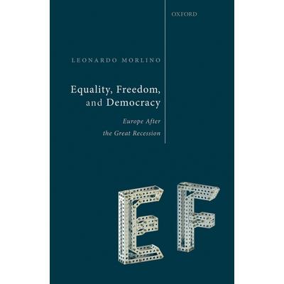 Equality, Freedom, and Democracy