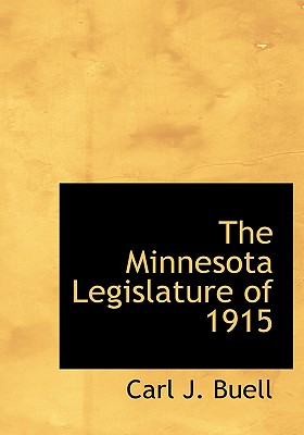 The Minnesota Legislature of 1915