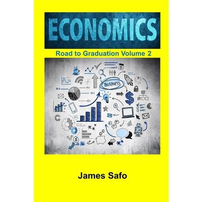 ECONOMICS; Road to Graduation. V2