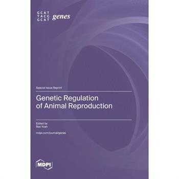Genetic Regulation of Animal Reproduction