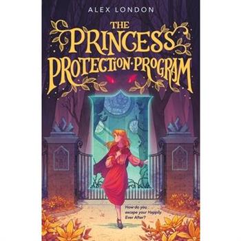 The Princess Protection Program