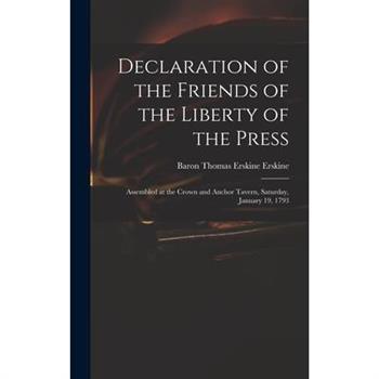 Declaration of the Friends of the Liberty of the Press