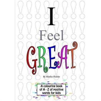 I Feel Great!