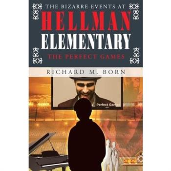 The Bizarre Events at Hellman Elementary