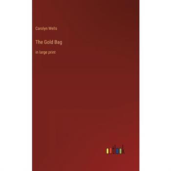 The Gold Bag