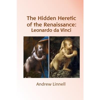 The Hidden Heretic of the Renaissance