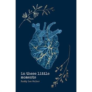 In These Little Moments