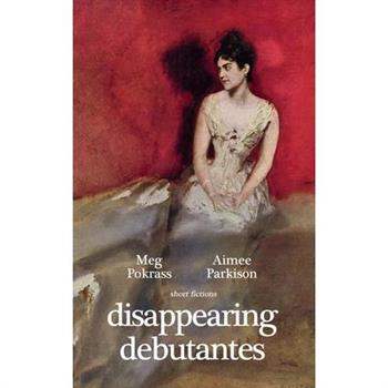 Disappearing Debutantes
