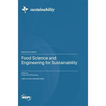 Food Science and Engineering for Sustainability