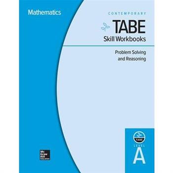 Tabe Skill Workbooks Level A: Problem Solving and Reasoning - 10 Pack