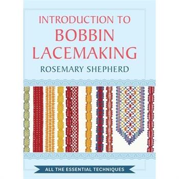 An Introduction to Bobbin Lace Making