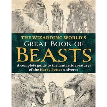The Wizarding World's Great Book of Beasts