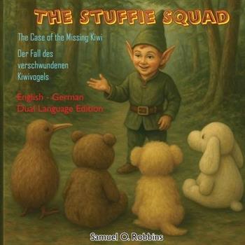 The Stuffie Squad / Die Kuschelbande