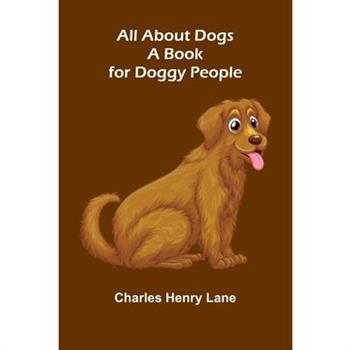 All About Dogs