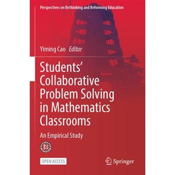 Students’ Collaborative Problem Solving in Mathematics Classrooms