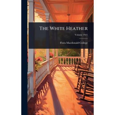 The White Heather The White Heather