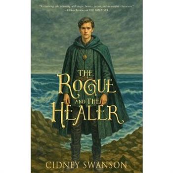 The Rogue and the Healer
