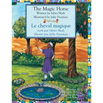 The Magic Horse -- Le Cheval magique