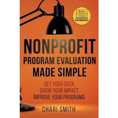 Nonprofit Program Evaluation Made Simple