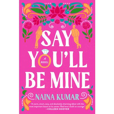 Say You'll Be Mine