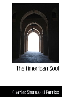 The American Soul