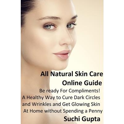 All Natural Skin Care Online Guide