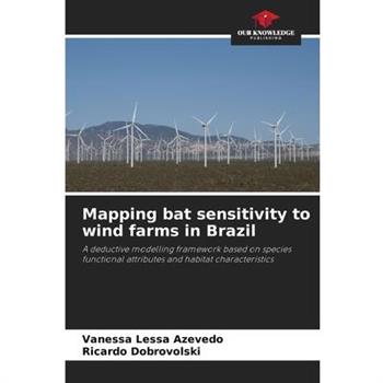 Mapping bat sensitivity to wind farms in Brazil