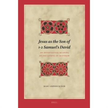 Jesus as the Son of 1-2 Samuel's David
