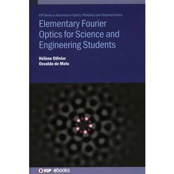 Elementary Fourier Optics for Science and Engineering Students