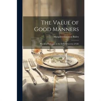 The Value of Good Manners