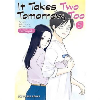 It Takes Two Tomorrow, Too Volume 5