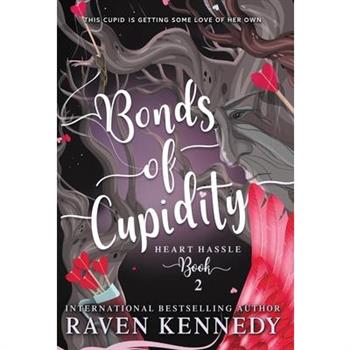 Bonds of Cupidity