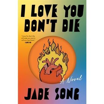 I Love You Don't Die