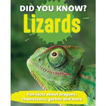 Did You Know? Lizards