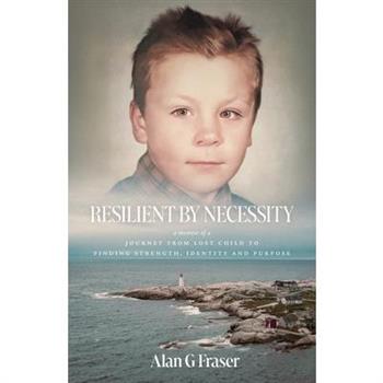 Resilient By Necessity