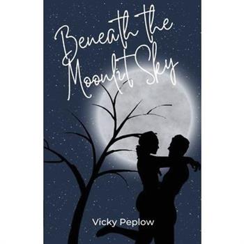 Beneath The Moonlit Sky