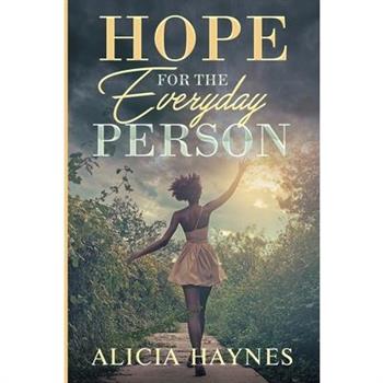 Hope for the Everyday Person