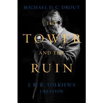 The Tower and the Ruin