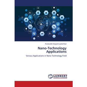 Nano-Technology Applications
